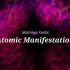 【Maitreya Fields】原子能量加速显化 Atomic Tap - Powerful Manifestor