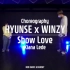 超甜的小互动 HYUNSE x WINZY双人hiphop编舞 Kiana Ledé - Show Love _  Ch