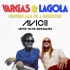 Avicii x Vargas & Lagola - Stepping Man of a Riflestone (Kev