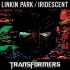 【分轨】Linkin Park - Iridescent