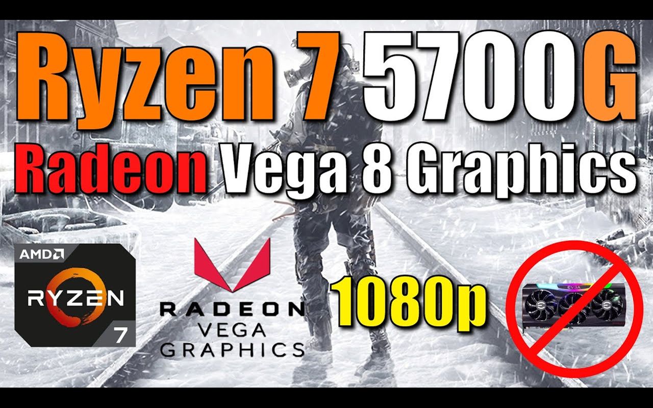 ryzen75700gapuradeonvega8显卡1080p分辨率低画质7款游戏测试