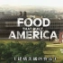 【3集全/历史频道中字】造就美国的食品 The Food That Built America