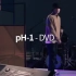 【中字live】 pH-1 - DVD