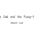 诗歌分享｜The Owl and the Pussy-Cat by Edward Lear