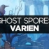 「Ghost Spores」by Varien & Laura Brehm