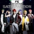 【F6 1st ALBUM】Satisfaction （单曲试听）