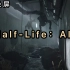 【某幻君2020.03.27】Half-Life：Alyx【半衰期：艾莉克斯】