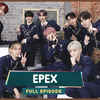 [After School Club] The rising stars of 4th generation K-Pop,✨EPEX!✨ _ Full Epis