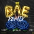 O.T. Genasis - Bae (Remix) [feat. G-Eazy, Rich The Kid & E-4