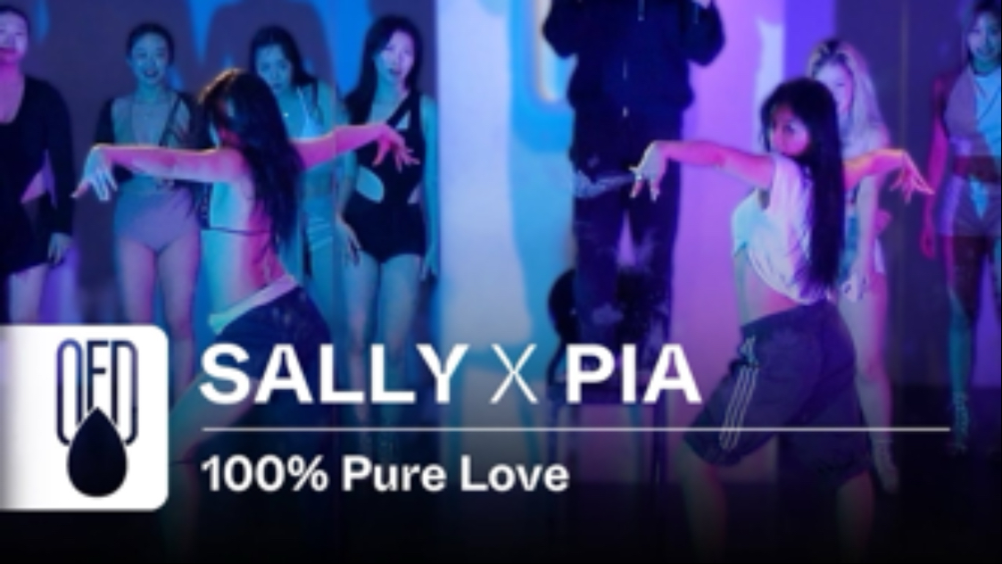 OFD舞室｜Crystal Waters - 100% Pure Love | SALLY x PIA (Choreography)