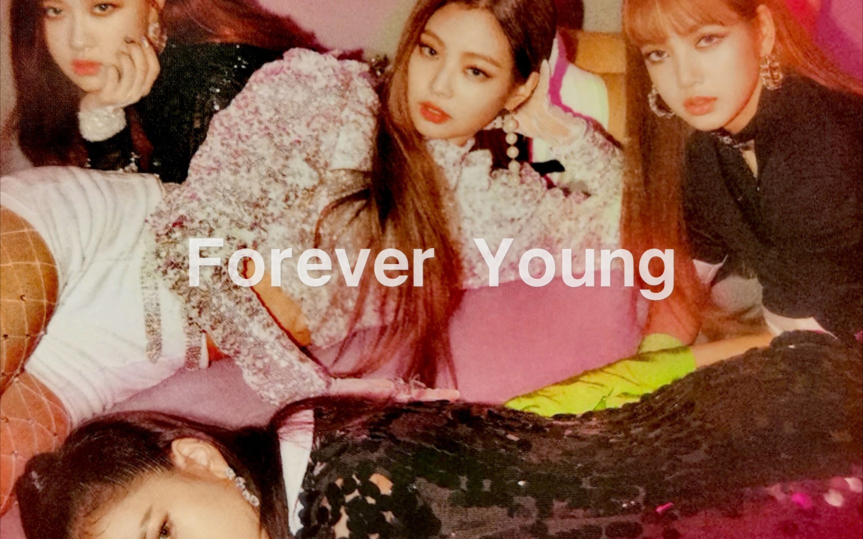 cd试听blackpink粉墨foreveryoung最爱的粉墨歌曲永远青春舞曲