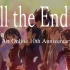 【HD】Till The End by ReoNa 刀劍神域10周年主題曲