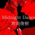 杀爱/相爱相杀 OP 「Midnight Dancer」完整版 By 増田俊樹