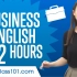 【1080P+字幕】Learn English Business Language in 2 Hours