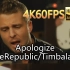 [共和时代]OneRepublic&Timbaland-Apologize(无损音质4K60MV)[中英字幕]SQ(FL