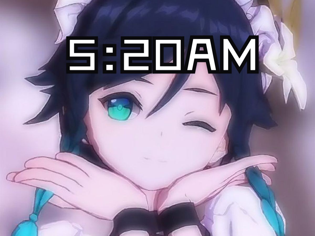 【AI温迪】『我在5:20睡觉 13:14准时起』《5:20AM》