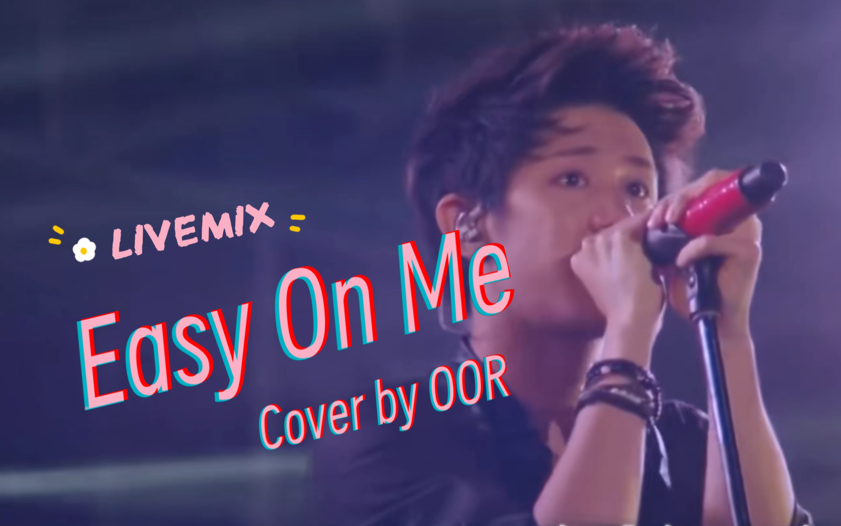【OOR】《Easy On Me》Cover by One Ok Rock
