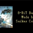 【首次自制音乐】像素大战：8-BiT Battle