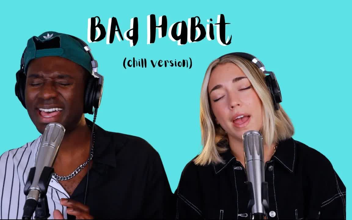 要改掉坏习惯吗？丨《Bad Habit》翻唱Ni_CoNi_Co哔哩哔哩视频