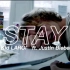 【中英字幕】The Kid LAROI ft. Justin Bieber - STAY【官方MV】