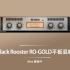 【免费插件】Black Rooster Audio RO-GOLD 简单好用声音华丽的