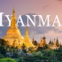 【云旅游】4K - 缅甸自然地理纪录片