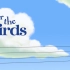 【无声动画】奥斯卡最佳动画短片-鸟的故事