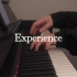 【钢琴】《Experience》一秒入魂的治愈系音乐 ｜ “共同祈祷 愿一切平安”