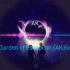 【Avee】The Garden of Escapism(AK Remix)