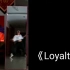 《Loyalty》-1m翻跳