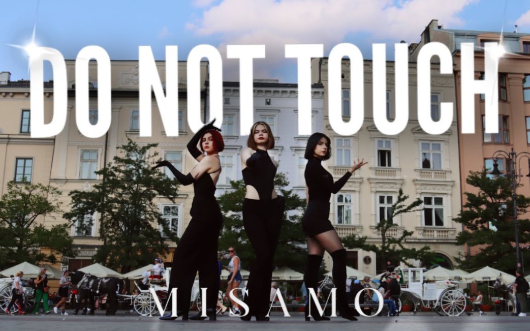 波兰 MISAMO ‘DO NOT TOUCH’  by ELESIS Crew
