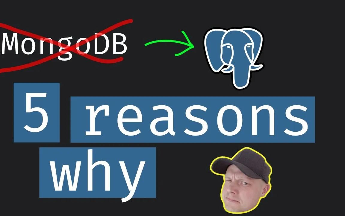 5个原因解释我为什么放弃 MongoDB 转而使用 PostgreSQL
