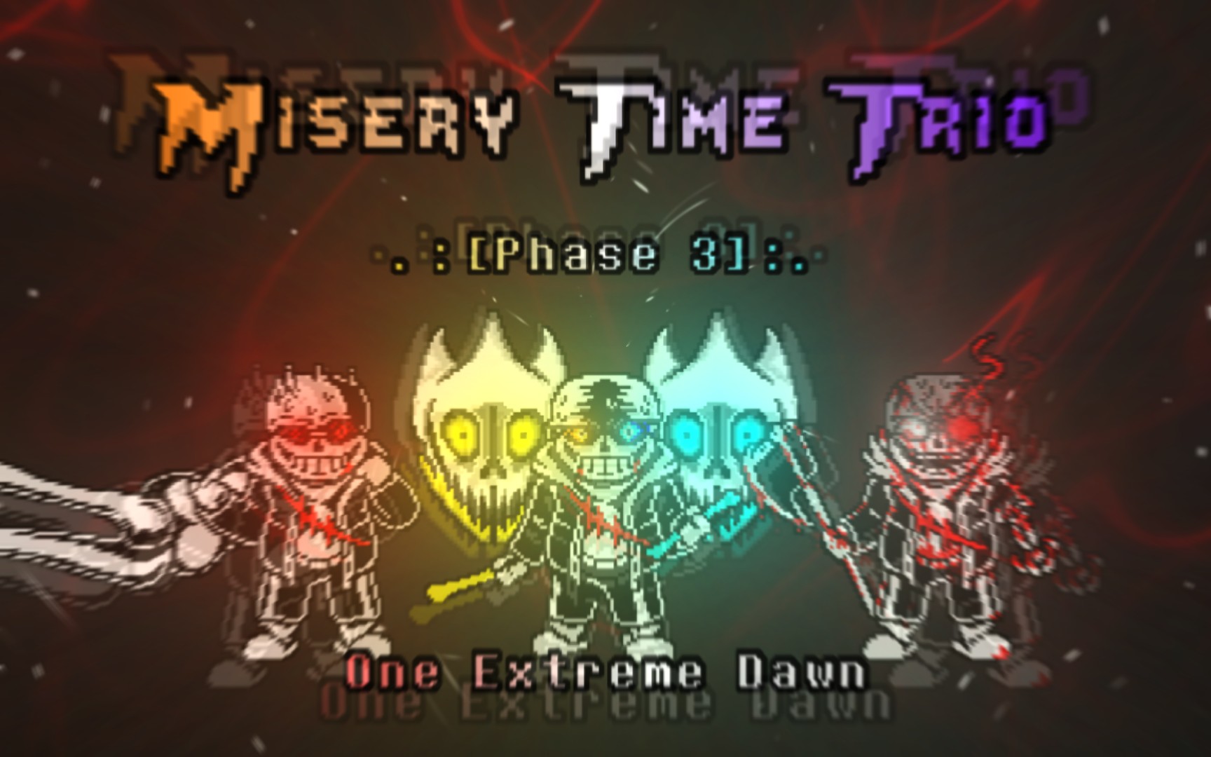 [UST] misery time trio phase3 [One Extreme Dawn] 完整版！！！！！！😱😱😱😱😱😱😱