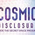 宇宙揭秘 第一季 Cosmic Disclosure