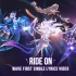 【传说对决AOV】WaVe女团主题曲《Ride On》公开