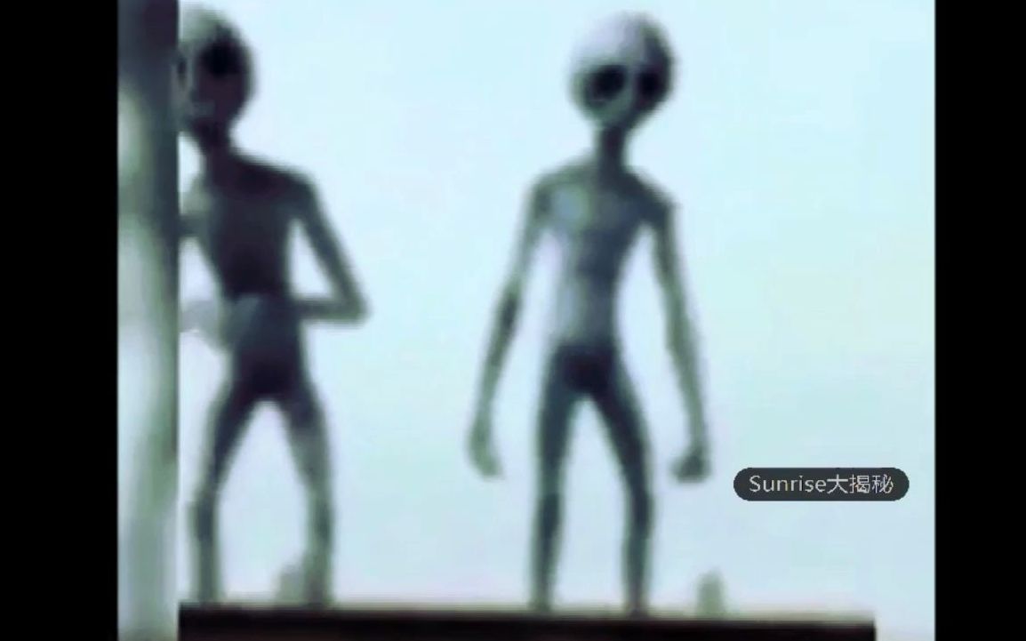 暗网视频！外星人最真实录像！全球疯传！