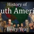 【历史地图】南美洲历史：每年