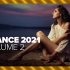 ?Trance 2021 Vol. 2 [Full Album] ▪ 4K ᵁᴴᴰ