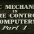 1953年美国海军舰上火控机械计算系统培训影片