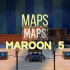 百万级装备听《Maps》- Maroon 5【Hi-Res】