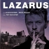 【自制熟肉】David Bowie遗作音乐剧Lazarus拉撒路/中英双语