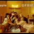 【GFriend】 Apple MV 中韩字幕 @神迹出品