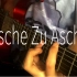 【痱子粉】德国战车Asche Zu Asche - Rammstein （Guitar Cover)
