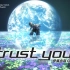 【伊藤由奈】trust you（1080P 双语字幕）
