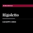【歌剧】威尔第歌剧『弄臣』Rigoletto 科隆大剧院 2019年 Maurizio Benini指挥 阿根廷