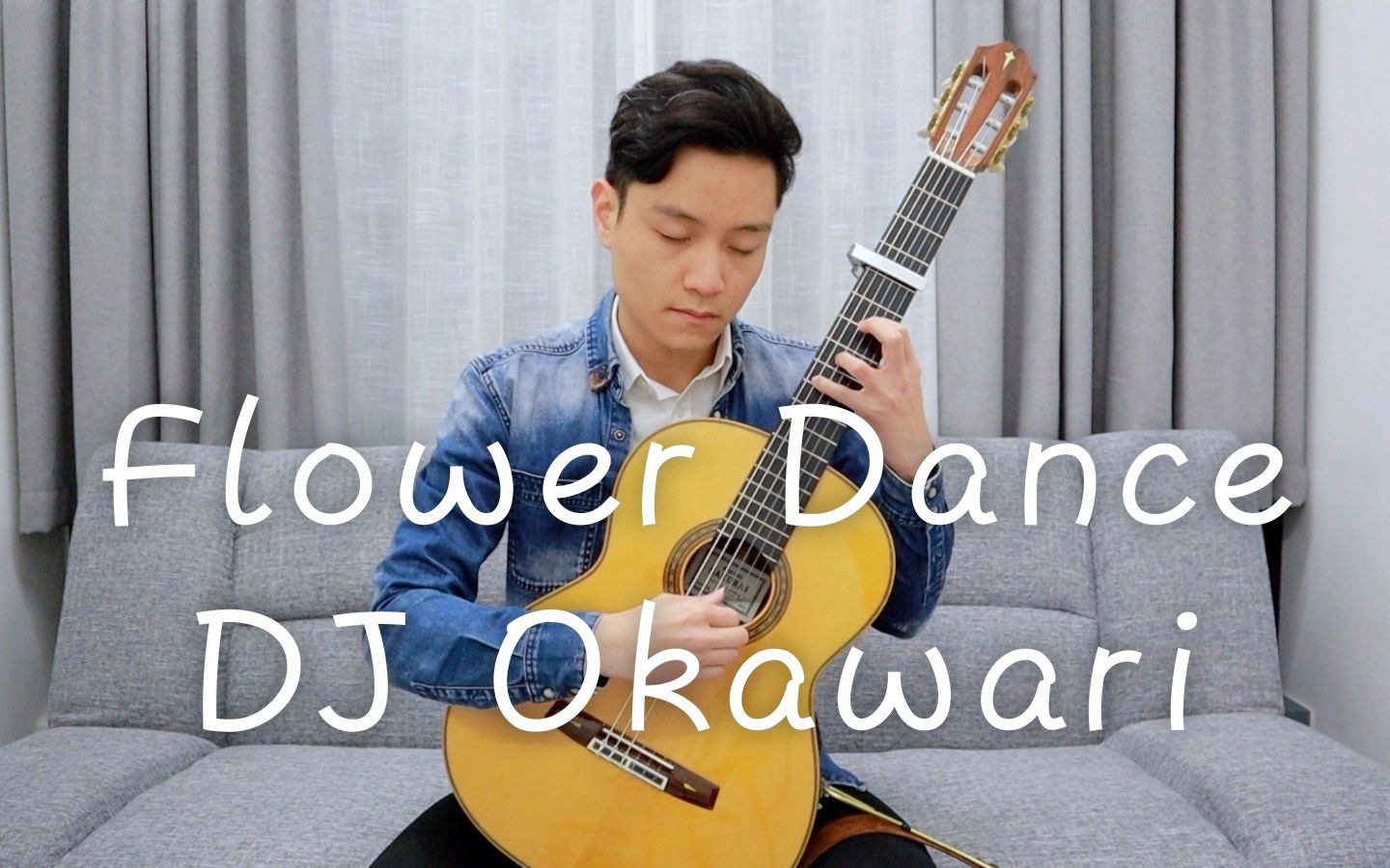 万人血书系列 花之舞 《Flower Dance》 － Dj Okawari ｜古典吉他－韓皓南