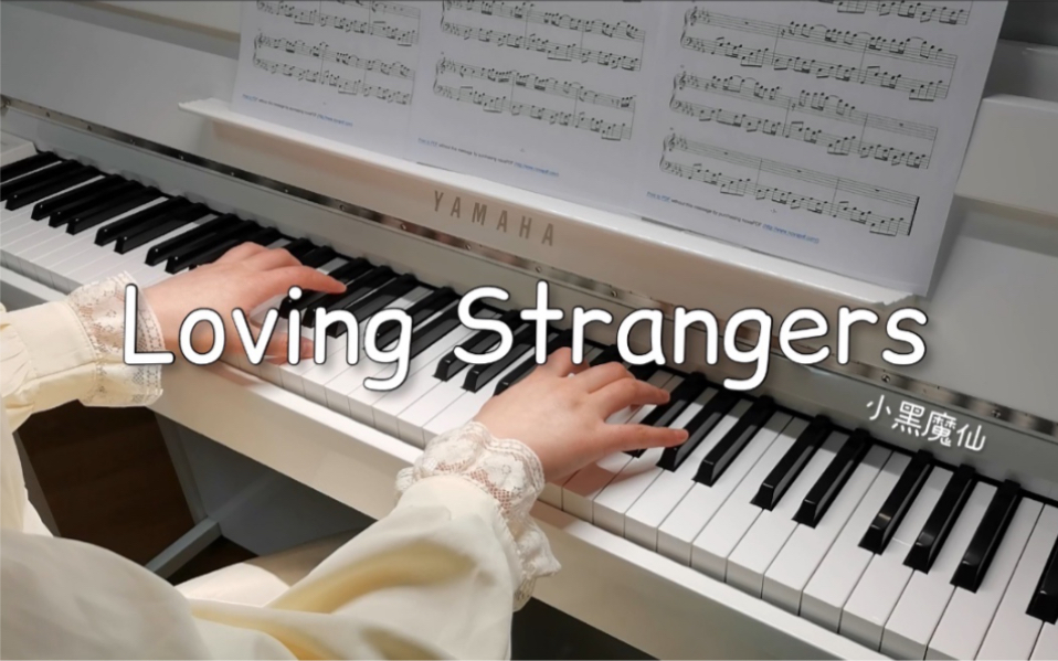 【钢琴】《Loving strangers》完整版  Russian Red 简介附谱
