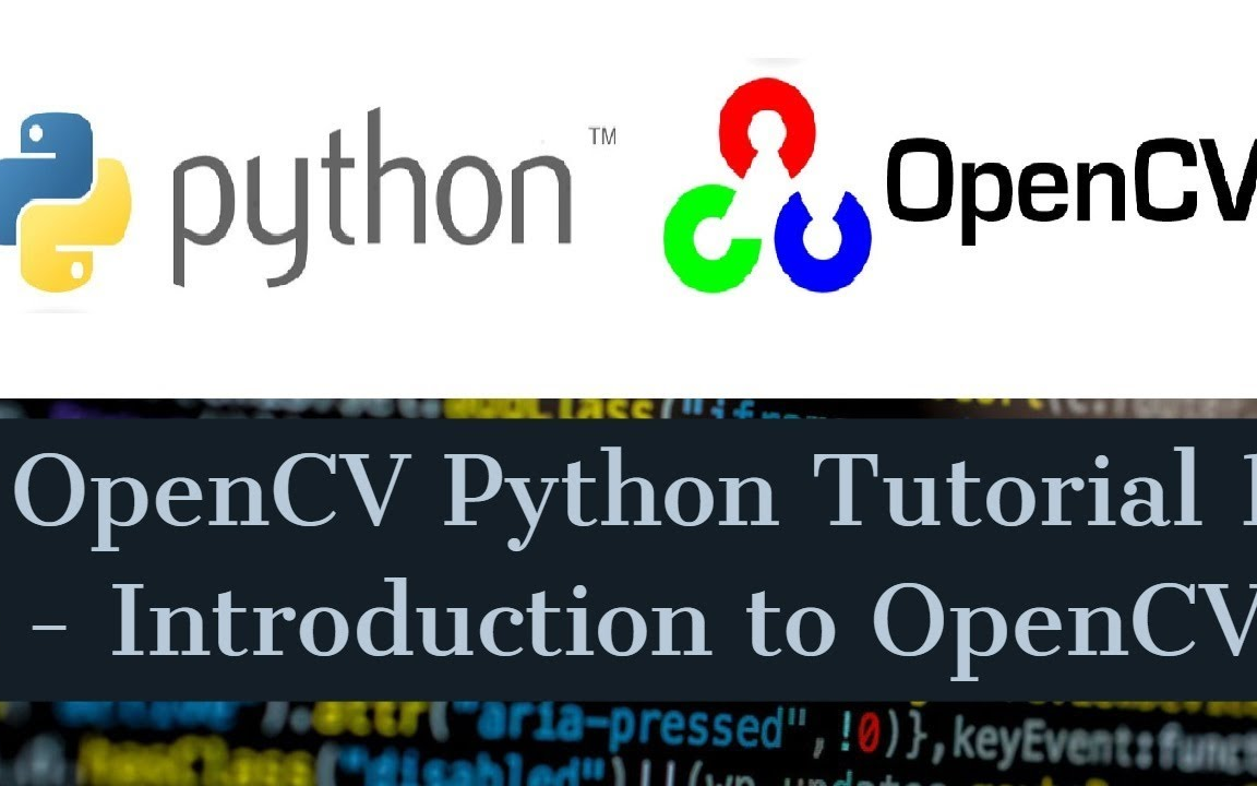 2 Opencv Python Tutorial For Beginners 2 How To Install Opencv For