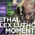 【中文字幕】莱克斯卢瑟十大致命瞬间/Top 10 Lethal Lex Luthor Moments