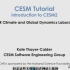 【CESM】Practice1_Run CESM_ Introduction，操作入门及初步认识